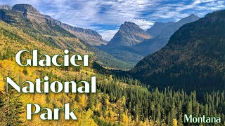 Fall Trip to Glacier National Park