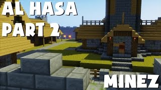 MineZ - Al Hasa - Part 2