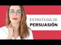 🔥 PERSUASIÓN: Estrategia Completa Para Persuadir A Cualquier Persona | Coaching