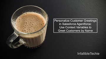 Gebruik Salesforce Agentforce-contextvariabelen om klanten met hun naam te begroeten
