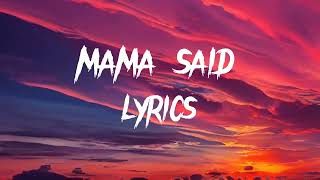 Lukas Graham - Mama Said(Lyrics Video)