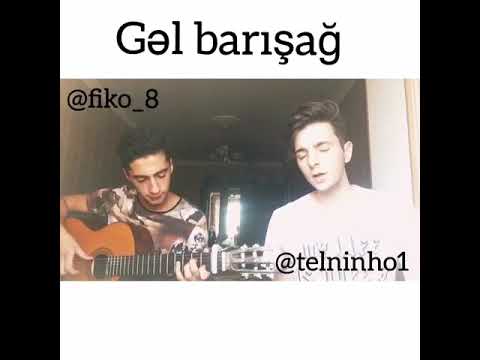 TeLninho & Fiko - Gel Barışaq