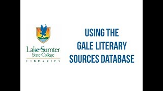 Using the Gale Literary Sources Database