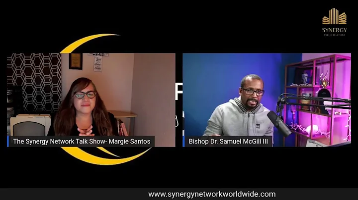 The Synergy Network Talk Show - Bishop Samuel Mcgill