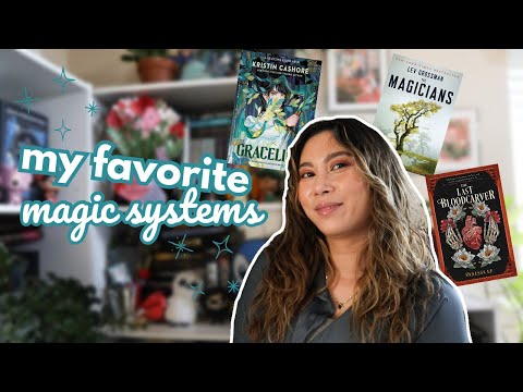 My Favorite Magic Systems
