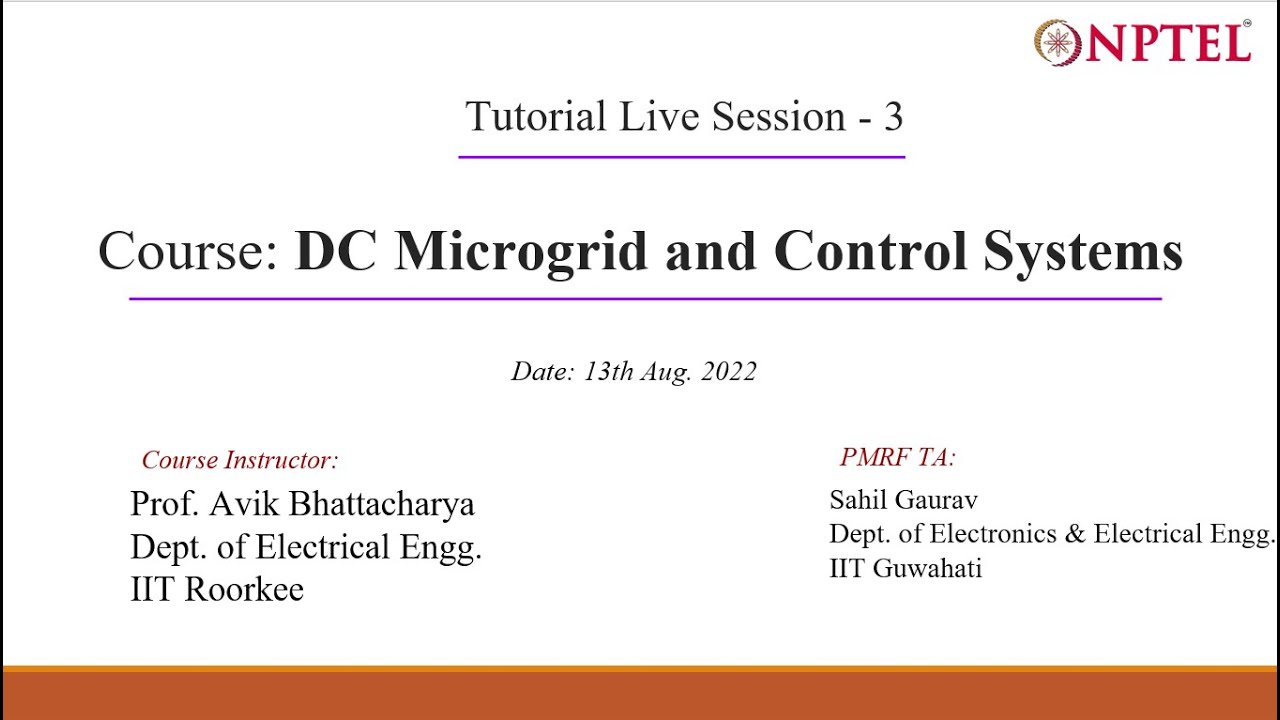 Week - 3 || Session - 3 || NPTEL Tutorial || DC Microgrid and Control ...
