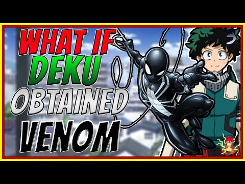 what-if-deku-obtained-venom|part-3|-my-hero-academia-x-marvel