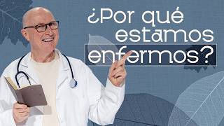 ¿Por qué estamos enfermos? - Andrés Corson | Prédicas Cristianas 2026