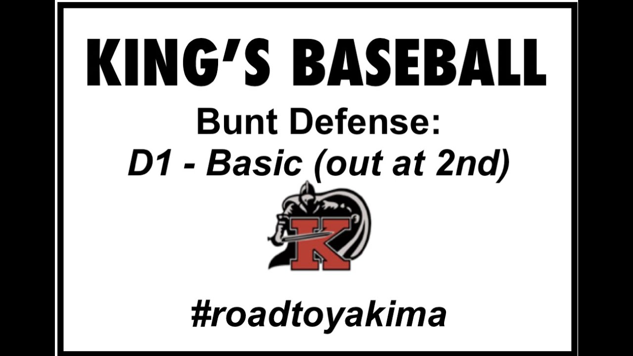 Prevent Bunt Defense #1 - Kings High School 2020