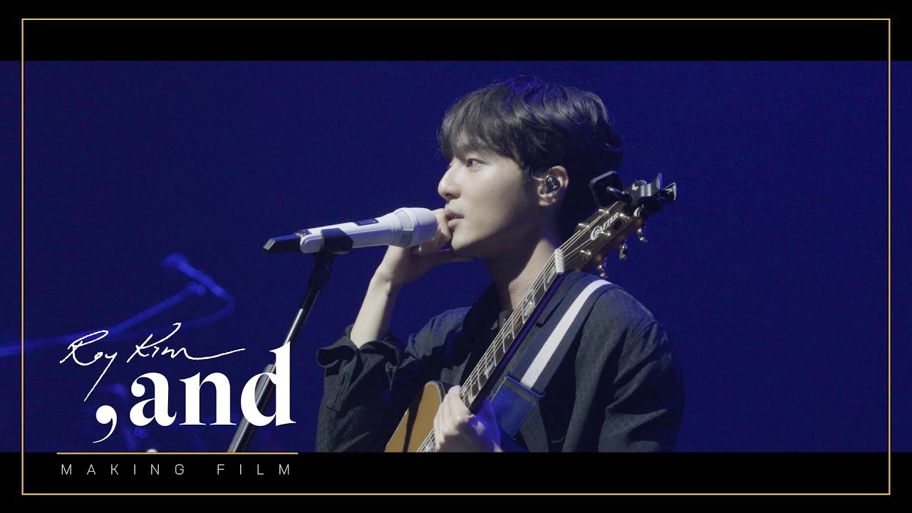 로이킴 (Roy Kim) - 2022 ROY KIM CONCERT [그리고] Behind Making Film
