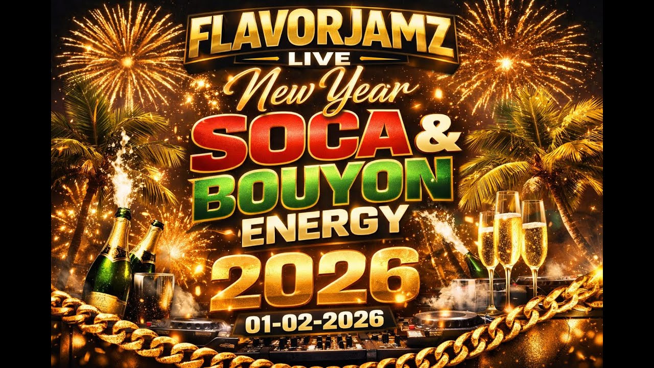 No Ads! FlavorJamz Live | New Year Soca & Bouyon Energy 🔥 01-02-2026