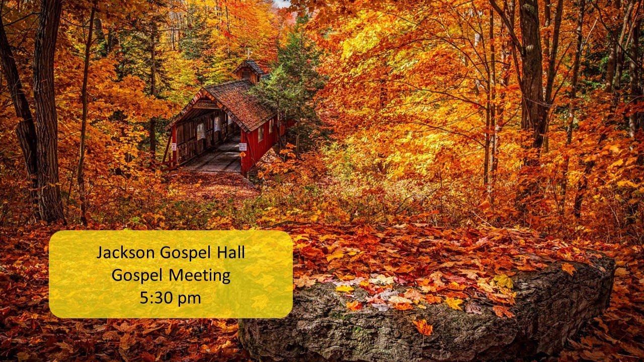 JGH Gospel Meeting, Nov 19, 2023 YouTube