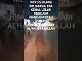 PEJUANG KELUARGA...TAK KENAL LELAH...D AWALI BISMILLAH D AKHIRI DENGAN ALHAMDHULILLAH.. TTD..HWT