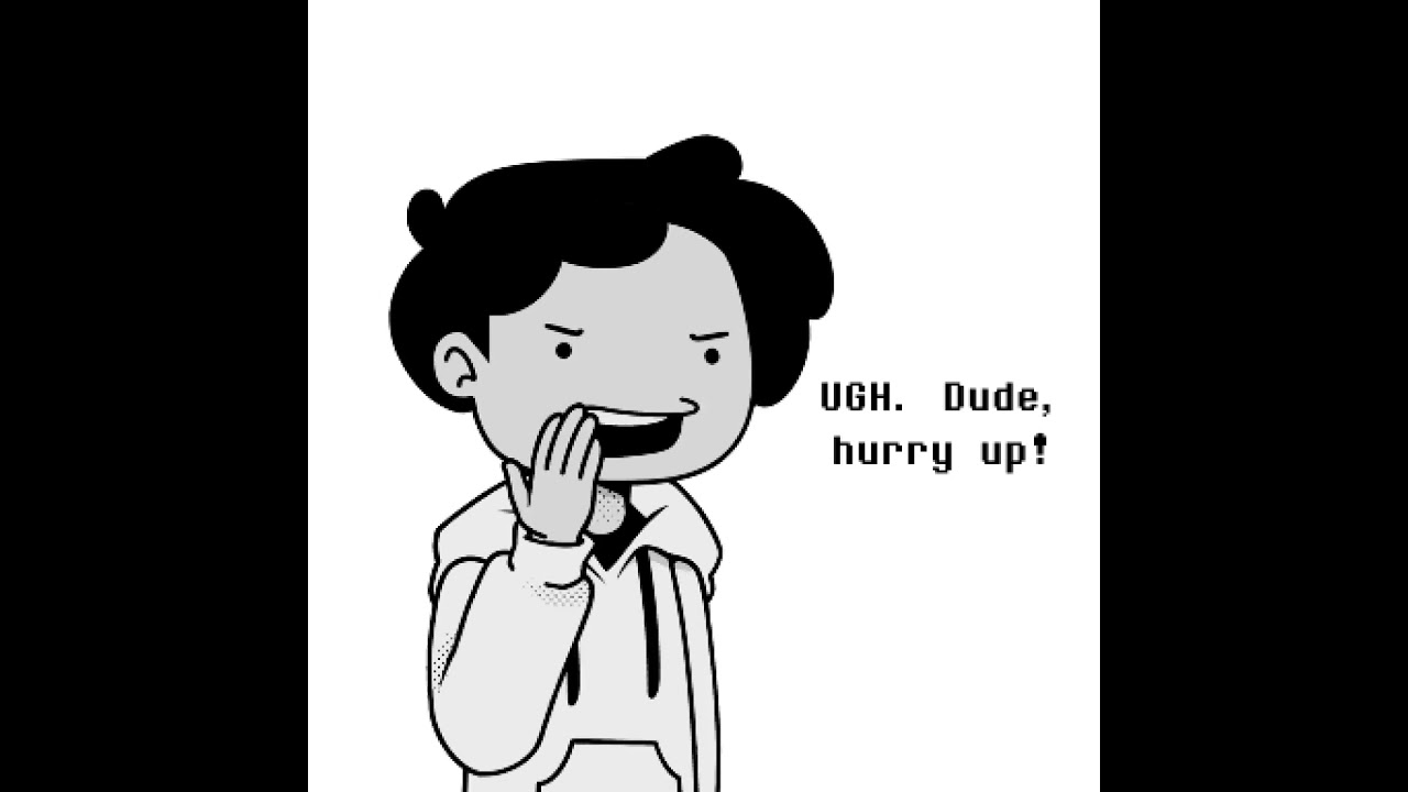 YOUR TAKING TOO LONG !! 