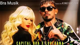 Capital Bra X Loredana Nicht Verdient