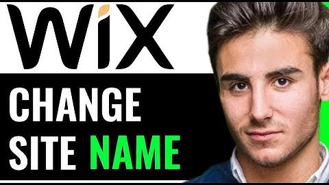 HOW TO CHANGE SITE NAME IN WIX (QUICK & EASY)