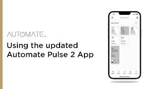 Using the updated Automate Pulse 2 App screenshot 4