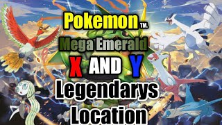 Pokemon mega emerald x and y || legendary   location || Lightning GamerZ