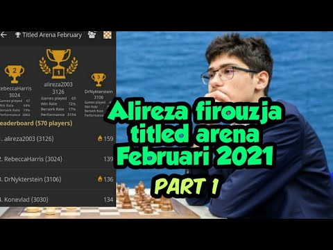 ALIREZA FIROUZJA TITLED ARENA FEBRUARI 2021 [ lichess bullet 1+0 ] part - 1  