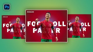 poster design in photoshop | Ronaldo Poster design