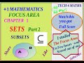 +1 MATHS #CHAPTER 1 SETS PART 2 # FOCUS AREA BASED CLASS # SUBSETS AND ITS PROBLEMS