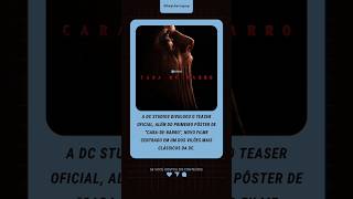 🎬 O universo da DC ganhou mais um capítulo sombrio! #shorts