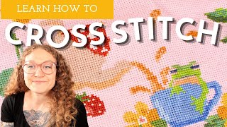 Cross Stitch Basics For Beginners