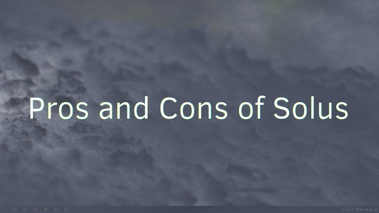 Pros and Cons of Solus - YouTube