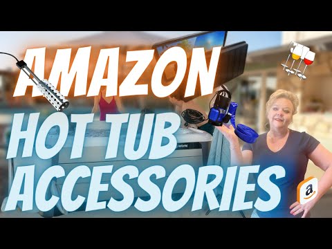 Top  11 Hot Tub Accessories from Amazon that you didn't even know you needed!