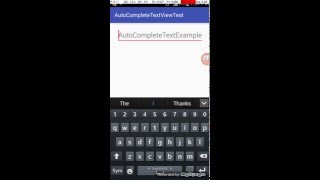 Basic AutoCompleteTextView Android App Test for Android tutorials for beginners