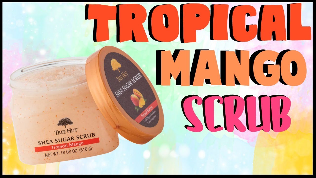 Tree Hut Tropical Mango Scrub