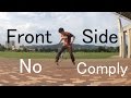 「初心者必見！」やる事ないならこれをやれPart４ [Front side No comply]スケボー 技