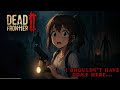 Dead Frontier 2 LIVE 🧟 I Shouldn’t Be Here... | Journey to 50 Seashell Fam #girlgamer #horrorgame