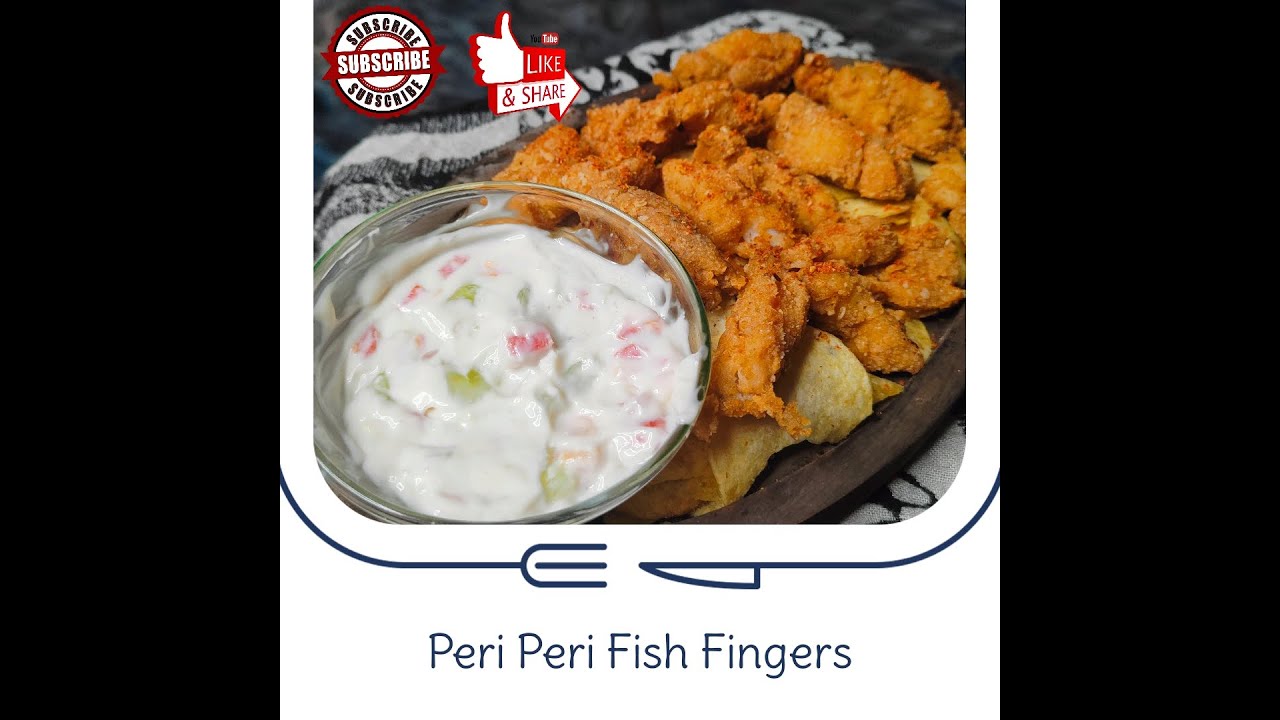 😋 Peri Peri Fish Fingers 😋