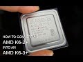 Guide modding an amd k62 cpu to a k63