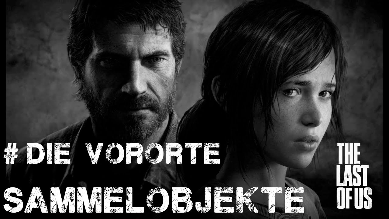 The Last of us -  Die Vororte / The Suburbs - Alle Sammelobjekte / All Collectibles