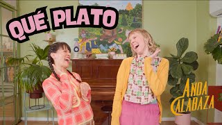 Qué Plato • Anda Calabaza