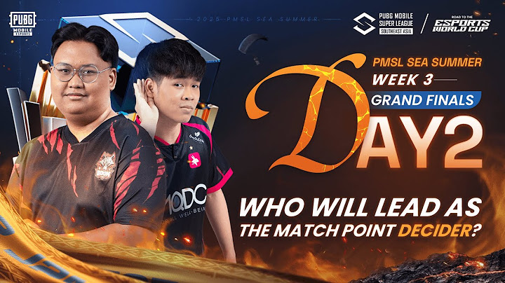 [EN] 2025 PMSL SEA GRAND FINAL DAY2 | Summer | WHO WILL LEAD AS THE MATCH POINT DECIDER?