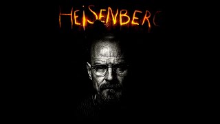 H E I S E N B E R G Flawless