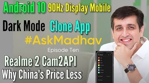 Realme Dark Mode, Realme Android 10, Realme 90Hz Mobile, Realme 2 Cam2API, Realme New Mobile |