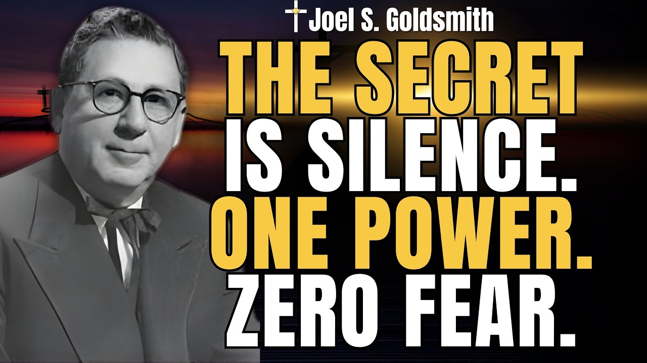 JOEL S. GOLDSMITH — The SHOCKING TRUTH About ONE POWER That Destroys Fear Instantly