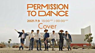 BTS - Permission To Dance (Cover)