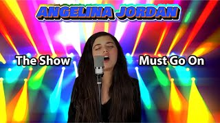 Angelina Jordan - The Show Must Go On