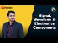 Basic Concepts of Electronics || Basic Electronics Engineering
