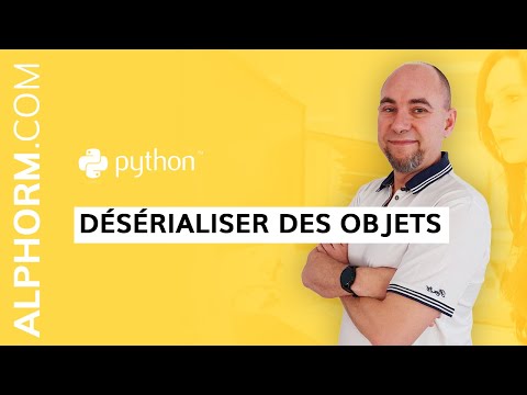Formation Python : Désérialiser des Objets