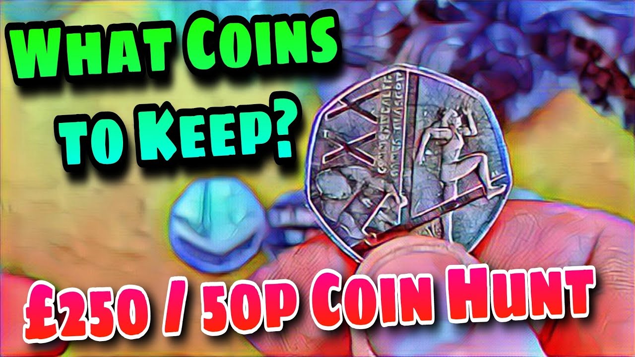 WHAT COINS TO KEEP? £250 / 50p rare coin hunt #18