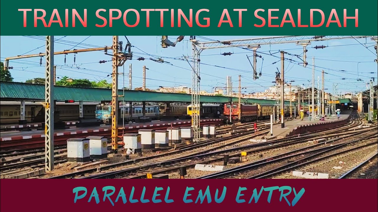 Train Spotting At Sealdah Parallel EMU Entry Darjeeling Mail Rake train-spotting-at-sealdah-parallel-emu-entry-darjeeling-mail-rake