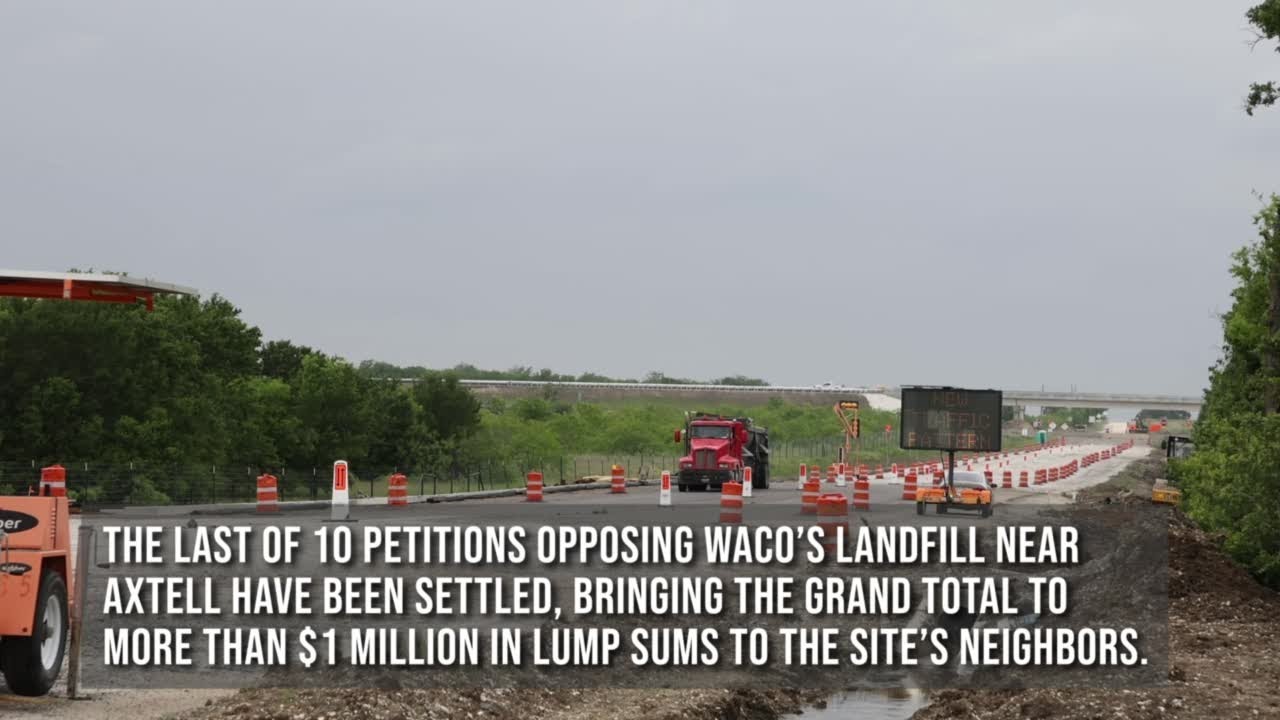 Waco settles landfill petitions with Axtellarea landowners YouTube