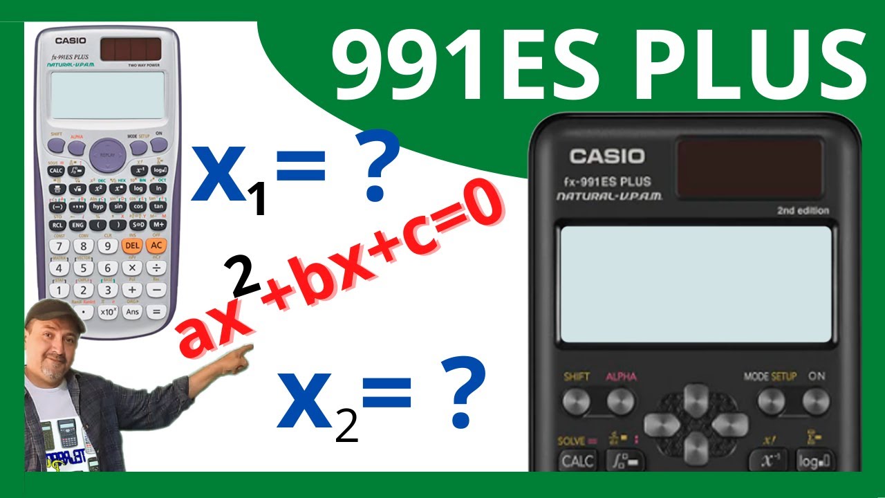 Como resolver ecuación cuadrática en calculadora CASIO fx-991ES PLUS