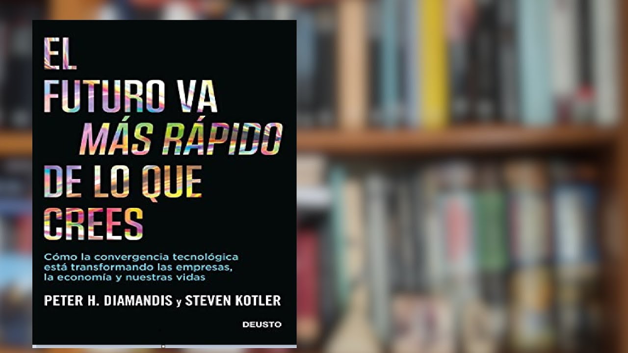 El futuro va más rápido de lo que crees - YouTube